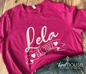 Lela Personalized Shirt with Est Year Shirt