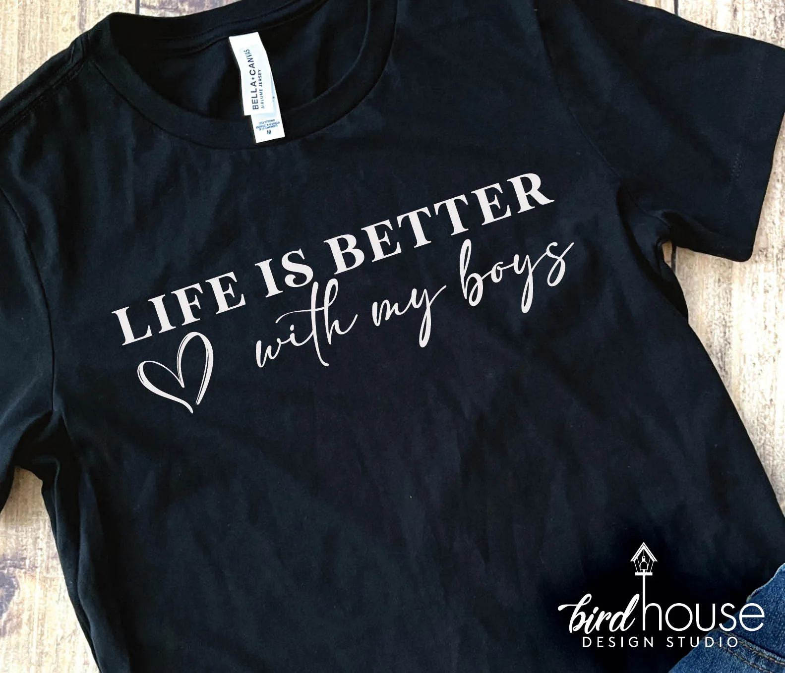 Life is better with my Boys Shirt, Mother's day