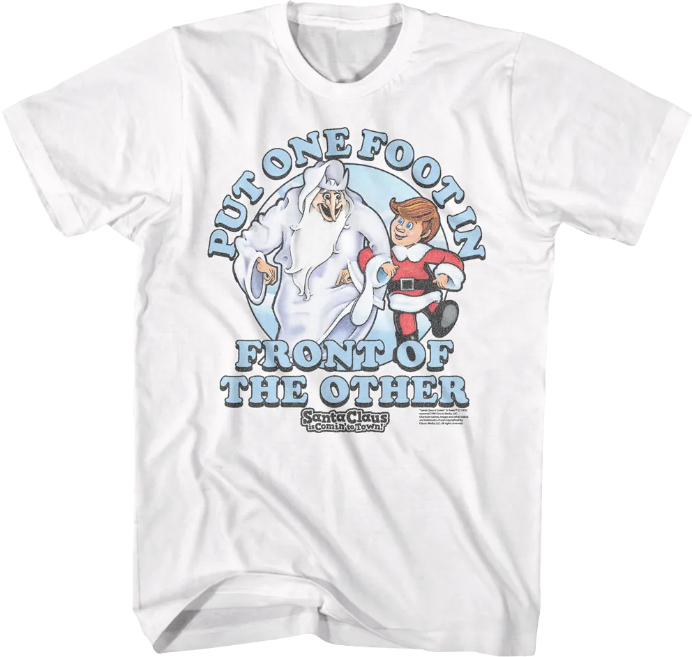 One Foot In Front Of The Other Santa Claus Is Comin' To Town T-Shirt
