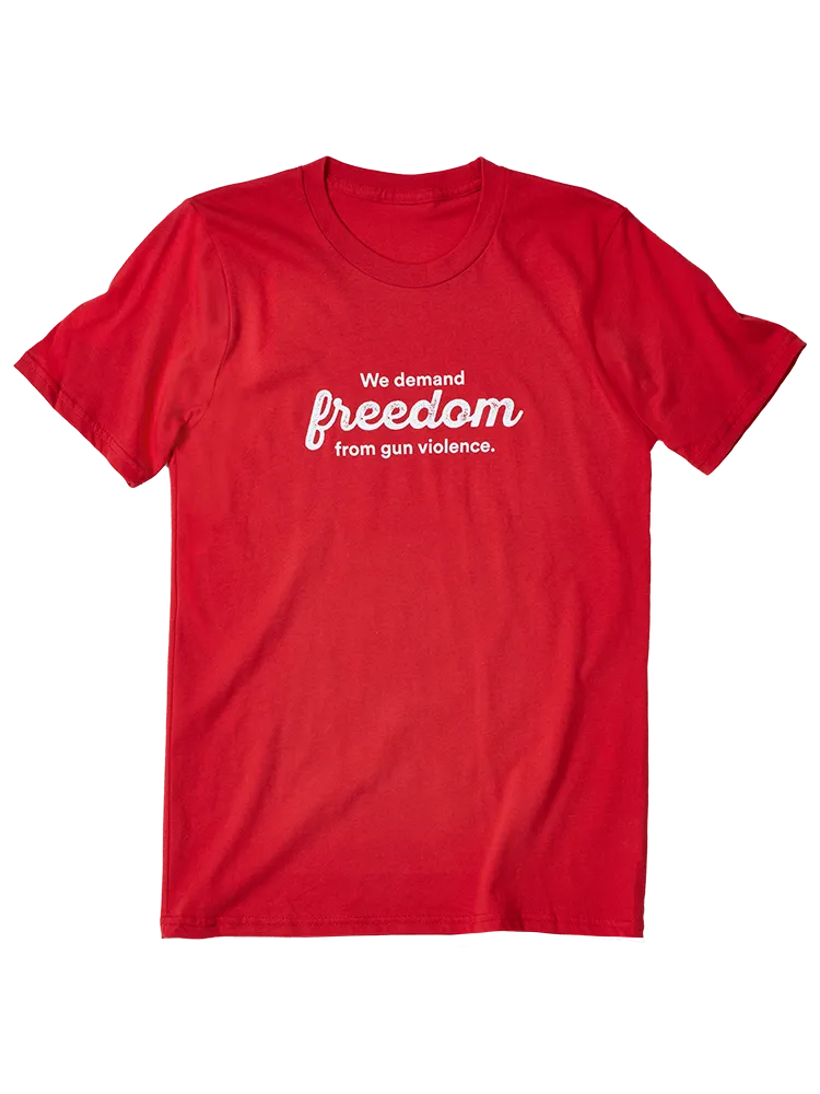 We Demand Freedom Tee
